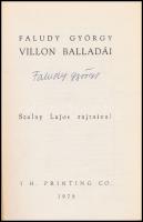 Faludy György: Villon balladái. Szalay Lajos rajzaival. New Brunswick, 1978, I. H. Printing Co. Kiad...