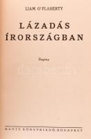 LIam O'Flaherty: Lázadás Írországban. Ford.: Máthé Elek. Regény. Bp.,1942,Dante, 434 p. Kiadói ...