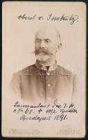 1891 Issekutz Gyula ezredes, mint a császári és királyi 68. gyalogezred parancsnoka, egy évre rá Újvidéken kolerában elhunyt, keményhátú fotó Mertens műterméből, feliratozva, szép állapotban, 10,5×6,5 cm