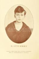 1925 Magyarság évkönyve. Bp., 1924, Magyarság, 1 (II. Ottó király fotója !) t + 362+6 p. A naptárnál...