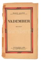 Nagy Lajos: Vadember. Gerő Ödön (1863-1939) kritikusnak dedikált első kiadás. Bp., 1926. Szerzői. Erősen sérült papírkötésben