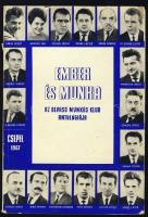 1967 Ember és munka: A csepeli olvasó munkás klub antológiája, a szerzők saját kezű dedikálásával
