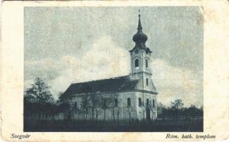 1940 Szegvár, Római katolikus templom. Hangya Szövetkezet kiadása (EB)