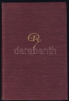 cca 1940 Erdős Renée: Lavinia Tarsin házassága I., a szerző saját kezű dedikálásával Révai kiadás