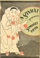 Szomaházy István (szerk.): A színház. Utazás a papírsziklákon és a vászonerdőkön át. Bp., 1901, Mart...