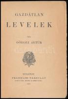 Görgei Artúr: Gazdátlan levelek. Olcsó Könyvtár 1641-1642. Bp.,1911, Lampel R., (Wodianer F. és Fiai...