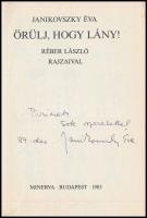 Janikovszky Éva: Örülj, hogy lány! Réber László rajzaival. Bp., 1983, Minerva. Dedikált. Kiadói kart...