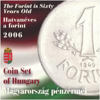 2006. 1Ft-100Ft (7xklf) forgalmi sor szettben + 1946. 1Ft Ag "Hatvanéves a Forint" utánveret proof kivitelben T:PP halvány patina Adamo FO38.1