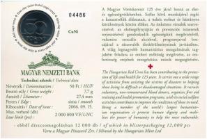 2006. 50Ft "125 éves a Magyar Vöröskereszt" első napi veret sorszámozott emléklapon "...