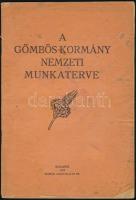 A gömbös kormány nemzeti munkaterve. Bp., 1932, Stádium. Papír kötésben.