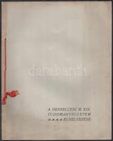 1917 Bp., A Debreczeni M. Kir. Tudományegyetem elhelyezése