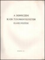 1917 Bp., A Debreczeni M. Kir. Tudományegyetem elhelyezése
