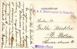 Szeged, Új felső ipariskola + "K.u.k. Reservespital in Szabadka" (EK)