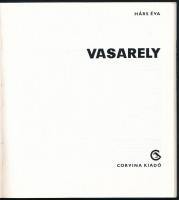 Hárs Éva: Vasarely. Bp., 1983 Corvina. Kiadói papírkötés
