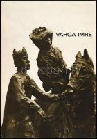 Varga Imre állandó kiállítása. Bp., 1985. Budapest Galéria. Kiadói papírkötés.