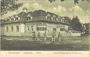 1916 Nagyszeben, Hermannstadt, Sibiu; Erdei vendéglő katonákkal. Karl Engber kiadása / Neues Waldwirtshaus / forest restaurant with K.u.K. soldiers (EK)