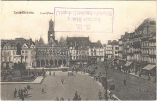 1916 Saint-Quentin, Grand Place / square, soldiers + S.B. Technische Abteilung Wirtschafts-Ausschuss Et.-Inspekt. 7
