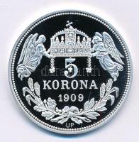 DN "Királyi koronák - III. Károly / 5 korona 1909" Ag emlékérem tanúsítvánnyal (20g/0.999/...