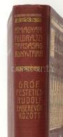 Festetics Rudolf (1865-1943): Emberevők között. Nyolcévi Csendes-óceáni hajózás a "Tolna" ...