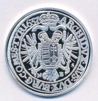 DN "Magyar tallérok utánveretben - III. Ferdinánd tallérja 1637" Ag emlékérem tanúsítvánny...