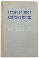 Petőfi Sándor: Bolond Istók. Kis Magyar Múzeum hatodik kötete. Bp., é.n., Helikon. Számozott példány (174/500). Kiadói egészvászon kötésben.