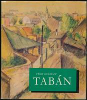 Végh Gusztáv: Tabán. Pereházy Károly szövegével. Bp., é.n., Képzőművészeti Alap Kiadóvállalata. Kiad...