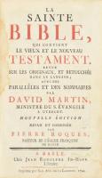 Biblia. Martin, David, editor :
La Sainte Bible, qui contient le vieux et le nouveau Testament, rev...