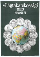 1975 Világtakarékossági nap október 31. plakát, ofszet, papír, hajtásnyommal, 66,5×46,5 cm