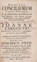 Joanne Cabassutio: Notitia Conciliorum Sanctae Ecclesiae. In qua elucidantur exactissime tum Sacri C...