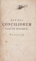 Joanne Cabassutio: Notitia Conciliorum Sanctae Ecclesiae. In qua elucidantur exactissime tum Sacri C...