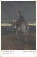 1915 Vorposten im Morgengrauen. Völkerkrieg 1914/15 / Előőrs. Világháború 1914/15 / WWI Austro-Hungarian K.u.K. military art postcard, outpost (EB)
