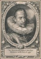 cca 1600-1610 Heinrich Julius, Braunschweig és Lüneburg hercege. Rézmetszet, papír. Kasírozva. Lap t...