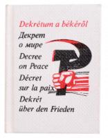 Dekrétum a békéről. Bp., 1977, Zrínyi. Kiadói egészvászon-kötés, kiadói műanyag-tokban. Számozott (077/500.) példány.