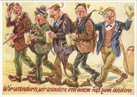 Wir wandern, wir wandern von einem Faß zum andern Verlag Manfred Huckauf, München Nr. 522. / German drunk humour art postcard (Rb)