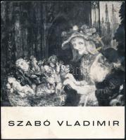 1973-1985 Szabó Vladimir 2 db kiállítási katalógusa, benne reprodukciókkal.