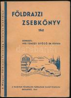 Temesy Győző, vitéz. (szerk.): Földrajzi zsebkönyv 1941. Magyar Földrajzi Társaság. Kiadói papírkötésben