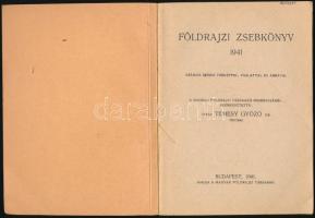 Temesy Győző, vitéz. (szerk.): Földrajzi zsebkönyv 1941. Magyar Földrajzi Társaság. Kiadói papírköté...