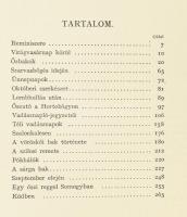 Nadler Herbert: Vadásznapok. Vadászévek. Elbeszélések és naplójegyzetek a szerző eredeti fényképeive...