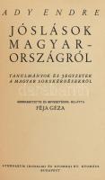 Ady Endre: Jóslások Magyarországról, Tanulmányok, és jegyzetek a magyar sorskérdésekről. Bp., é.n. Athenaeum. Papírborító nélkül, felvágatlan.