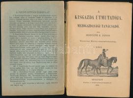 Horváth E. János: A kisgazda útmutatója. Mezőgazdasági tanácsadó. Bp., 1908 Szent István társulat. K...