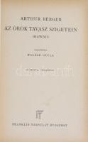 Vegyes Világjárók könyvtétel, 2 db. Arthur Berger: Az örök tavasz szigetein. (Hawaii.) Fordította: H...
