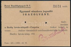 cca 1940 Duna Repülőgépgyár Rt. egyszeri utazásra jogosító igazolványa, Horthy István-telep-Csepel, kitöltetlen, 8x12 cm