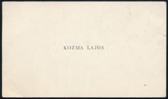 Kozma Lajos (1884-1948) építész, iparművész, grafikus autográf sorai névjegykártyáján, melyben egy F...