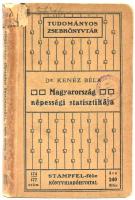 dr. Kenéz Béla: Magyarország népességi statisztikája. Bp., 1906. Stampel. Kiadói egészvászon kötésben.