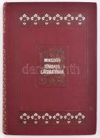 Mikszáth Kálmán: Töviskes látogatóban. Bp.,1912, Franklin, 287+1 p. Aranyozott egészvászon kötésben,...