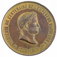 Franciaország 1869. I. Napóleon születésének centenáriuma aranyozott Br emlékérem (49,02g/51mm) T:2- ph., aranyozás megkopott / France 1869. Centennial of the Birth of Napoleon I gilt Br commemorative medallion. SOUVENIR DU CENTENAIRE DE LEMPEREUR NAPOLEON I 1769-1869 (49,02g/51mm) C:VF edge error, worn gilding