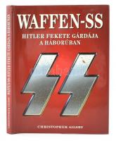 Christopher Ailsby: Waffen-SS Hitler fekete gárdája a háborúban. Bp., 1999, Zagora 2000. Kiadói kartonált papírkötés, kiadói papír védőborítóban.