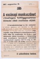 1917 A vasárnapi munkaszünet részleges felfüggesztése..., utcai plakát, hajtott, kis szakadásokkal, 47x31 cm