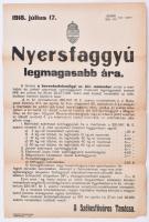 1918 Nyersfaggyú legmagasabb ára..., utcai plakát, hajtott, kis szakadásokkal, 31,5x47 cm