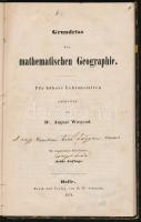 Mathematische und physikalische Geographie nebst Chronologie. Feldolgozta: Director Dr. Wiegand, Dr. Cornelius und Prof. Dr. v. Schmöger. 1874. Kiadói félvászon-kötés.